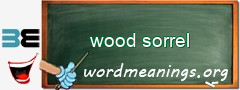 WordMeaning blackboard for wood sorrel